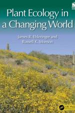 Plant Ecology in a Changing World af James R. (University of Utah Ehleringer