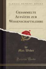 Gesammelte Aufsatze Zur Wissenschaftslehre (Classic Reprint) af Max Weber