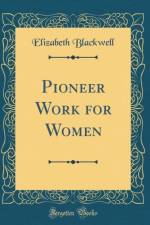 Pioneer Work for Women (Classic Reprint) af Elizabeth Blackwell