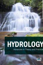 Hydrology: Advances in Theory and Practice