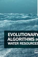 Evolutionary Algorithms in Water Resources