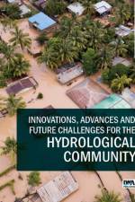 Innovations, Advances and Future Challenges for the Hydrological Community af Elena Volpi