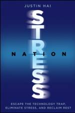 Stress Nation af Justin (Rebalance Health) Hai