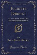 Juliette Drouet af Jean Pierre Barbier