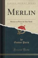 Merlin, Vol. 1 af Gaston Paris
