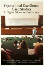 Operational Excellence Case Studies in Higher Education Institutions