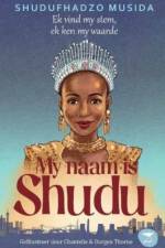My Naam is Shudu af Shudufhadzo Musida