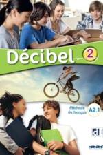 Decibel 2 - Livre + didierfle.app. A2.1 af Michele BUTZBACH