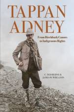 Tappan Adney af C. Ted Behne