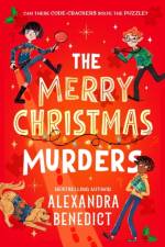 The Merry Christmas Murders af Alexandra Benedict
