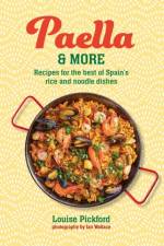 Paella & more af Louise Pickford