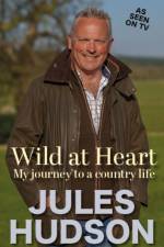 Wild At Heart af Jules Hudson