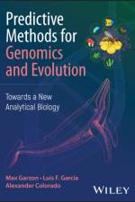 Predictive Methods for Genomics and Evolution af Max (University of Memphis Garzon