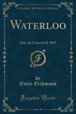 Waterloo af Emile Erckmann