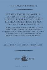 Russian Faith, Honour, & Courage Displayed in a Faithfull Narrative of the Russian Expedition by Sea (1769 & 1770) af John Elphinstone