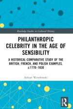 Philanthropic Celebrity in the Age of Sensibility