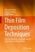 Thin Film Deposition Techniques af Tahir Iqbal Awan