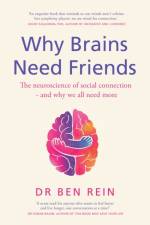 Why Brains Need Friends af Ben Rein
