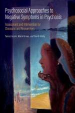 Psychosocial Approaches to Negative Symptoms in Psychosis