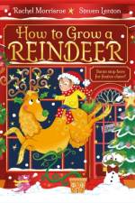 How to Grow a Reindeer af Rachel Morrisroe