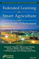 Federated Learning for Smart Agriculture and Food Quality Enhancement