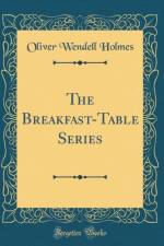 The Breakfast-Table Series (Classic Reprint) af Oliver Wendell Holmes