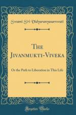 The Jivanmukti-Viveka af Swami S'ri Vidyaranyasarswati