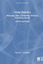Social Statistics af Thomas J. (The College of William and Mary Linneman