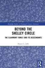 Beyond the Shelley Circle af Sharon L. Joffe