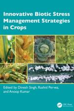 Innovative Biotic Stress Management Strategies in Crops