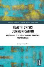 Health Crisis Communication af Sheng-Hsun (The University of Queensland Lee