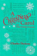 Christmas Carol and Other Holiday Treasures af Charles Dickens