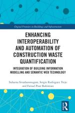Enhancing Interoperability and Automation of Construction Waste Quantification af Subarna Sivashanmugam