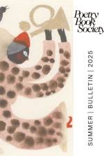 Poetry Book Society Summer 2025 Bulletin