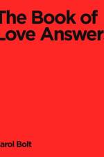 The Book Of Love Answers af Carol Bolt