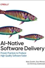 AI-Native Software Delivery af Nick Durkin