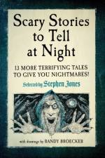 Scary Stories to Tell at Night