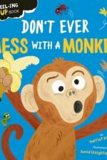 Don't Ever Mess with a Monkey af Harriet Evans