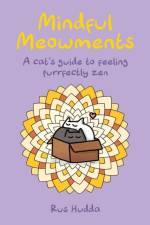 Mindful Meowments af Rus Hudda