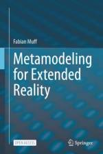 Metamodeling for Extended Reality af Fabian Muff