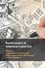 Racial Justice in American Land Use