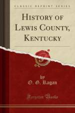 History of Lewis County, Kentucky (Classic Reprint) af O. G. Ragan