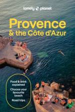 Lonely Planet Provence & the Cote d'Azur