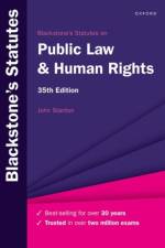 Blackstone's Statutes on Public Law & Human Rights af John (Reader in Law at The City Law School Stanton