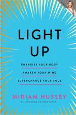 Light Up af Miriam Hussey