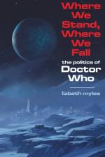 Where We Stand, Where We Fall af Lizbeth Myles