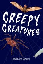 Creepy Creatures af Emily Ann Davison