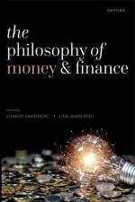 The Philosophy of Money and Finance
