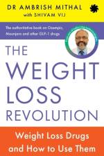 The Weight Loss Revolution af Ambrish Mithal