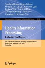 Health Information Processing. Evaluation Track Papers